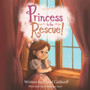 Princess to the Rescue : 1