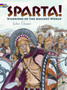Sparta! : Warriors of the Ancient World