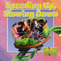 Speeding Up and Slowing Down?