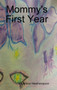 Mommy's First Year