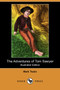 The Adventures of Tom Sawyer (Illustrated Edition) (Dodo Press)