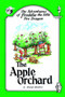 The Adventures of Freddie the Little Fire Dragon : The Apple Orchard
