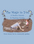 The Magic in You : From Vacant Lot to Community Garden