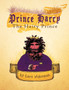 Prince Harry The Hairy Prince : A Hairy Fairy Tale