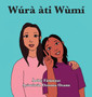 Wura ati Wumi