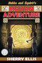 Bubba and Squirt's Mayan Adventure