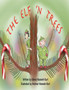 The Elf 'n Trees