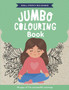 Small Steps for Big Change: Jumbo Colouring Book