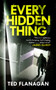 Every Hidden Thing : A Times Best Thrillers for July 2023