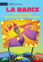 Dancing - La dance