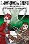 Level Up! : Book 2 in the Gamers trilogy : 2
