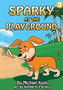 Sparky At The Playground
