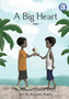 A Big Heart