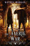 The Faerie War : 3