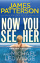 Now You See Her : A stunning summer thriller