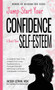 Jump-Start Your Confidence and Boost Your Self-Esteem : A Guide for Teen Girls: Unleash Your Inner Superpowers to Conquer Fear and Self-Doubt, and Build Unshakable Confidence : 3