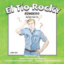El Tio Rocky - Bombero - Libro 2 - Algo Falta : 2