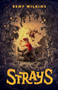 Strays