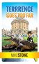Terrrence Goes Too Far (The Dog Prime Minister Series Book 3) : 3