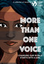 More Than One Voice : Changing our world starts with a girl
