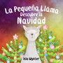 La Pequena Llama Descubre la Navidad : 1