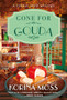 Gone for Gouda : A Cheese Shop Mystery