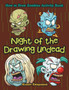 Night of the Drawing Undead : How to Draw Zombies Activity Book