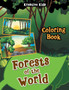 Forests of the World Coloring Book
