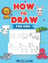 How to Draw Animals for Kids : Learn to Draw More Than 50 Animals! (Easy Step-by-Step Drawing Guide)