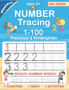 Number Tracing book for Preschoolers : Preschool Numbers Tracing Math Practice Workbook: Math Activity Book for Pre K, Kindergarten and Kids Ages 3-5 : 5 Number Tracing book for Preschoolers : Preschool Numbers Tracing Math Practice Workbook: Math Activity Book for Pre K, Kindergarten and Kids Ages 3-5 : 5