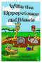 Willie the Hippopotamus and Friends : Willie Goes for a Swim and Willie's Birthday Party