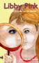 Libby Pink e o misterio : do cartao postal