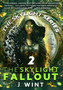 The Skylight Fallout : Book Two of the Skylight Series : TWO