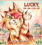 Lucky, the One-Eyed Cat