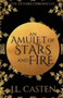 An Amulet of Stars and Fire