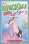 An Unforgoatable True Story : That's a Big Goat!