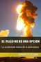 El fallo no es una opcion : La accidentada historia de la astronautica
