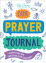 Our Prayer Journal : Celebrating Our Christian Faith Together