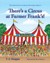 There's a Circus at Farmer Frank's! : 4