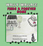 Wally Wallace Finds a Forever Home