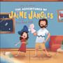 The Stay-At-Home Adventures of Jaime Jangles and her Zany Dad Jeff