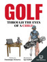Golf Through the Eyes of a Child