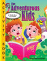 The Adventurous Kids - Activity Book : Coloring; Maze; Crosswords; Additions and Lots of Fun!