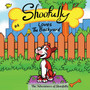 Shoofully Loves The Backyard : The Adventures of Shoofully (4th Book) : 4