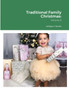 Traditional Family Christmas : : Volume 8