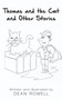 Thomas and the Cat and Other Stories