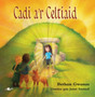 Cadi a'r Celtiaid