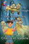 Les aventures magiques de Charlie et Isabelle : 4