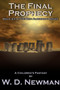 The Final Prophecy : Book Three in the Ben Alderman Series