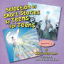 Selection of Short Stories by Teens for Teens : Volume 2